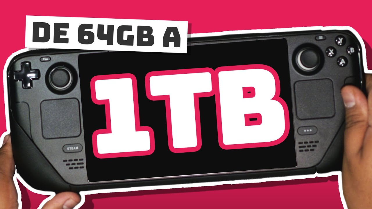 CAMBIA el SSD de tu STEAM DECK | 1 TB para juegos