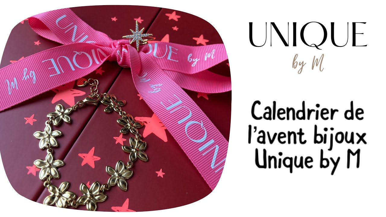 Umboxing complet calendrier de l’avent bijoux Unique by M