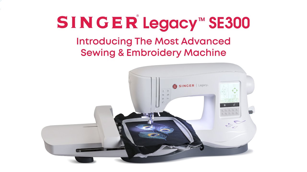 Introducing Singer LEGACY SE300 Sewing & Embroidery Machine|හඳුන්වාදෙන සිංගර් LEGACY SE300 මැෂින් එක