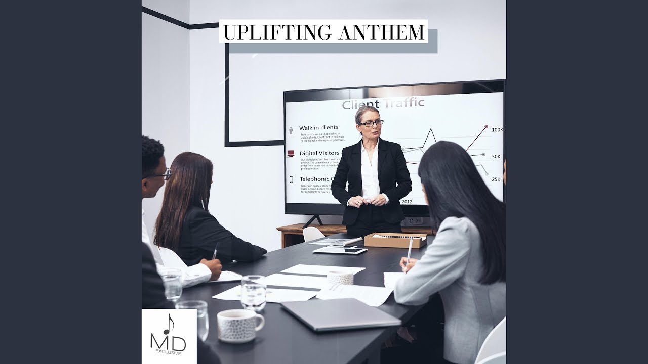 Uplifting Anthem