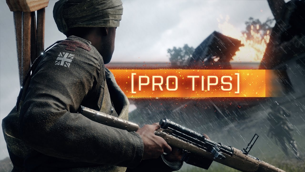 ► 7 PRO TIPS FOR BATTLEFIELD 1! - Episode 1