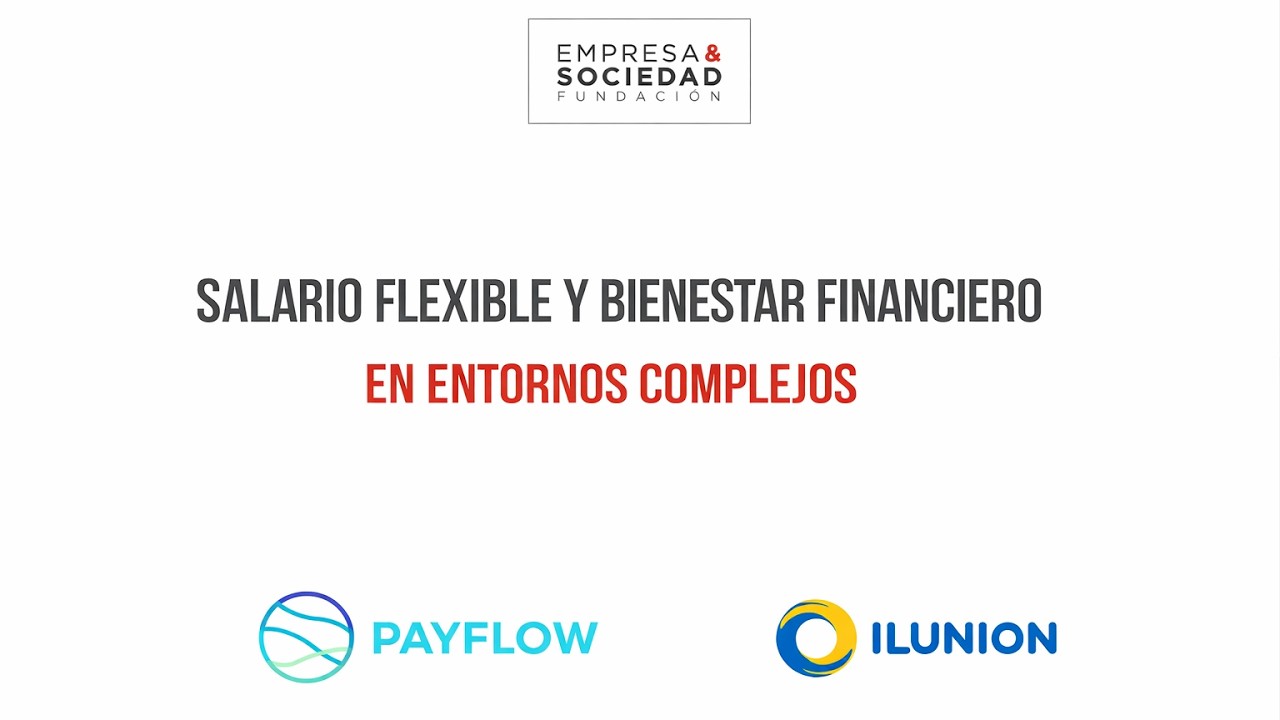 Salario flexible y bienestar financiero en entornos complejos