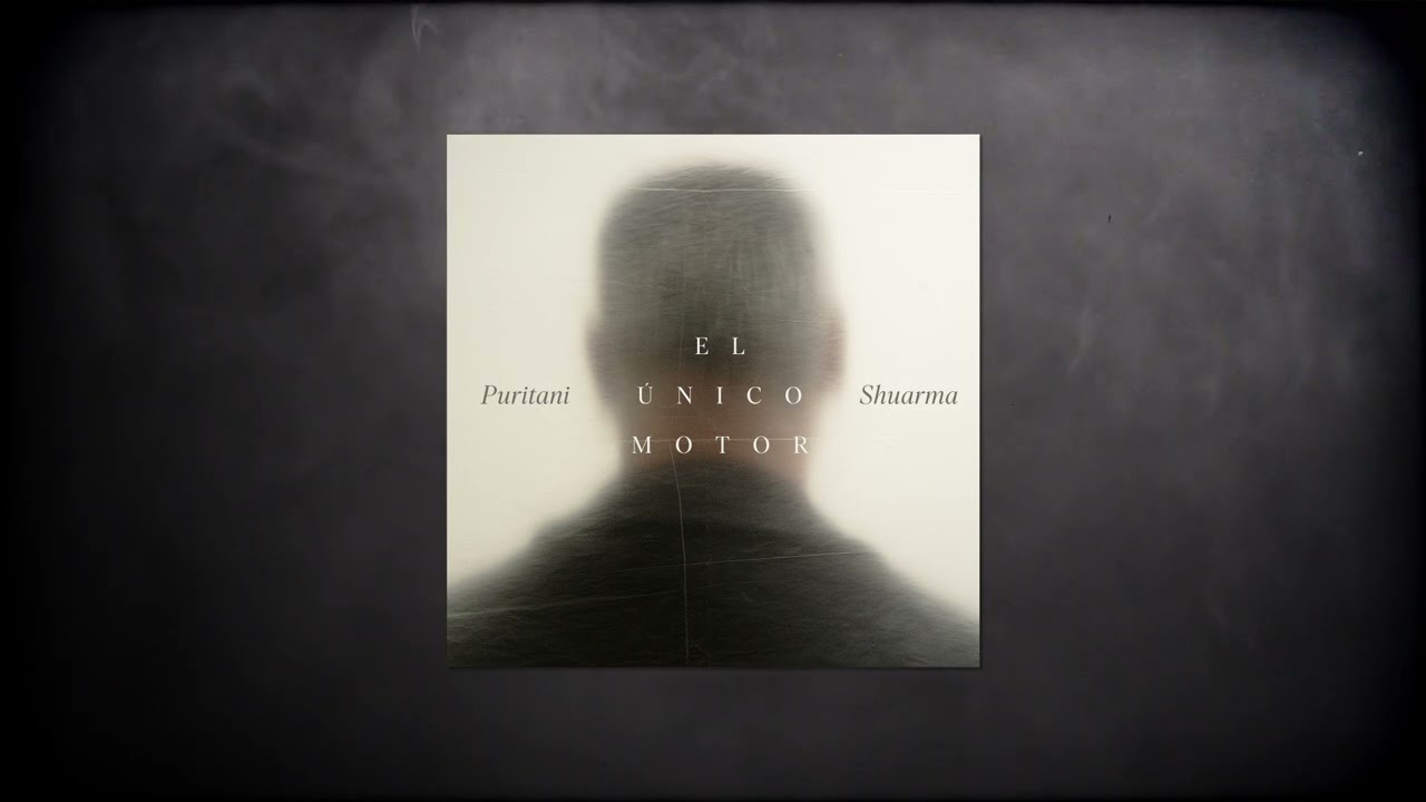 Puritani - El único motor (feat. Shuarma)
