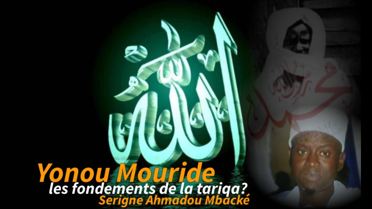YONOU MOURIDE - Serigne Ahmadou Mbacké