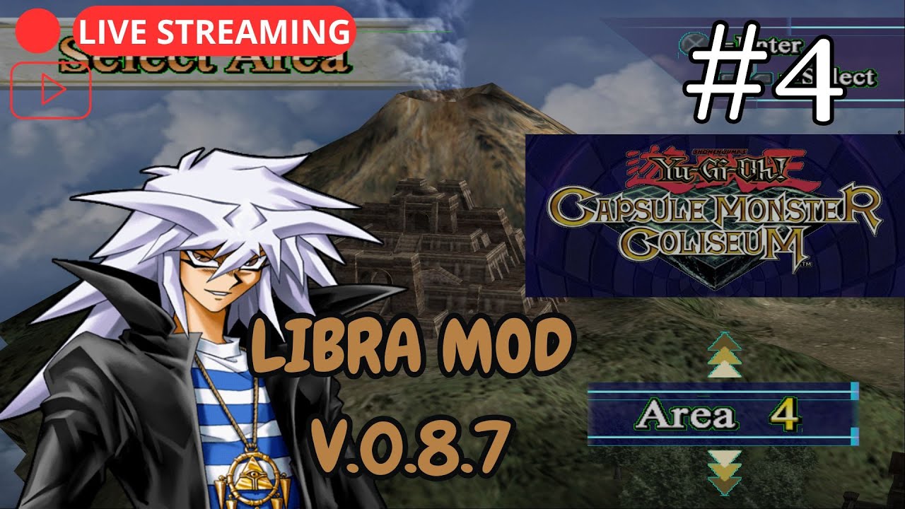 🔴 LIVE STREAMING! | Namatin Lagi | Yu-Gi-Oh! Capsule Monster Coliseum Libra Mod v.0.8.7 Gameplay #4