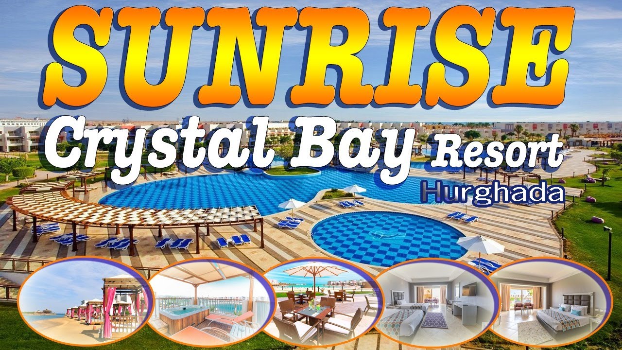SUNRISE Crystal Bay Resort 5★ Hurghada, Hotel (Full Tour)