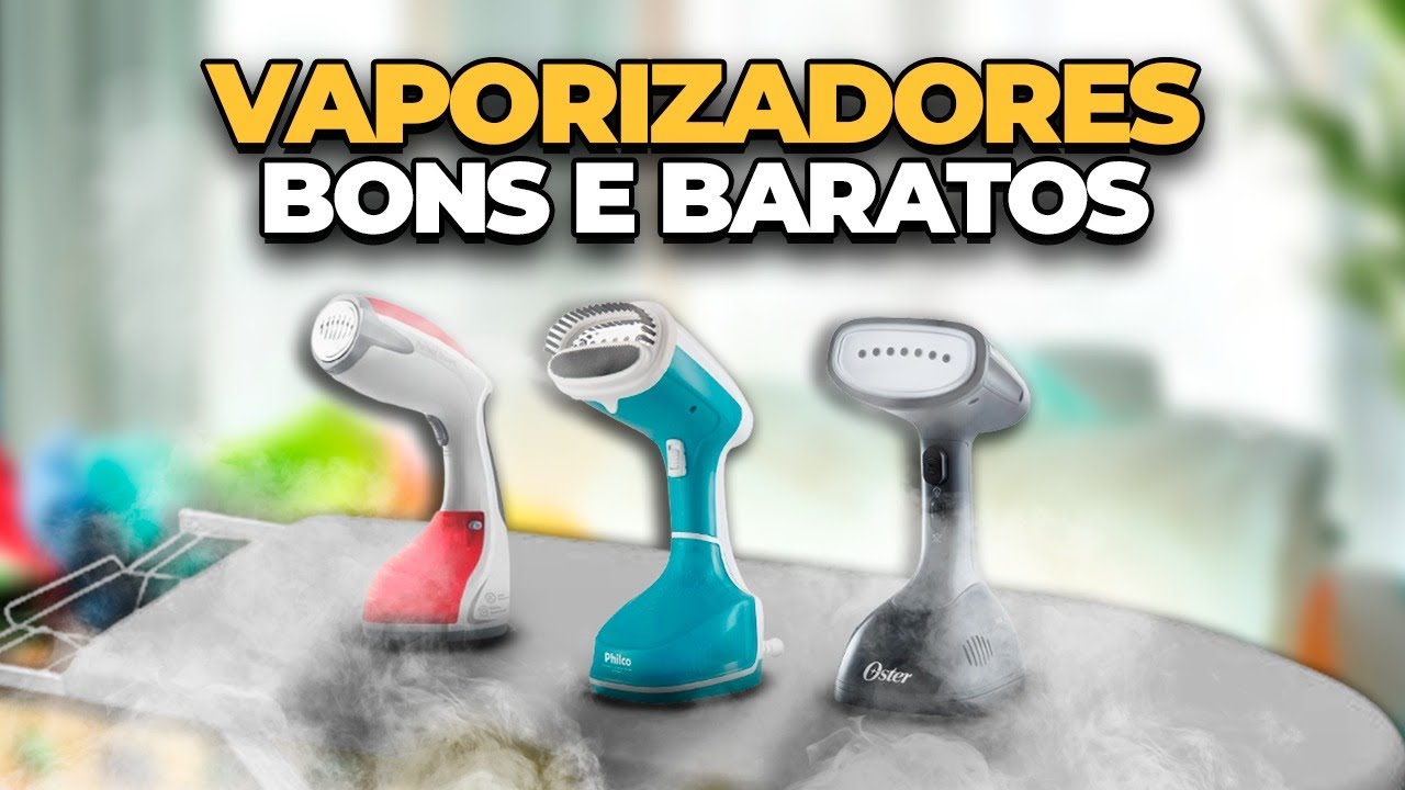 AS MELHORES PASSADEIRAS A VAPOR Custo Benefício! Vaporizador de Roupa: Qual escolher?