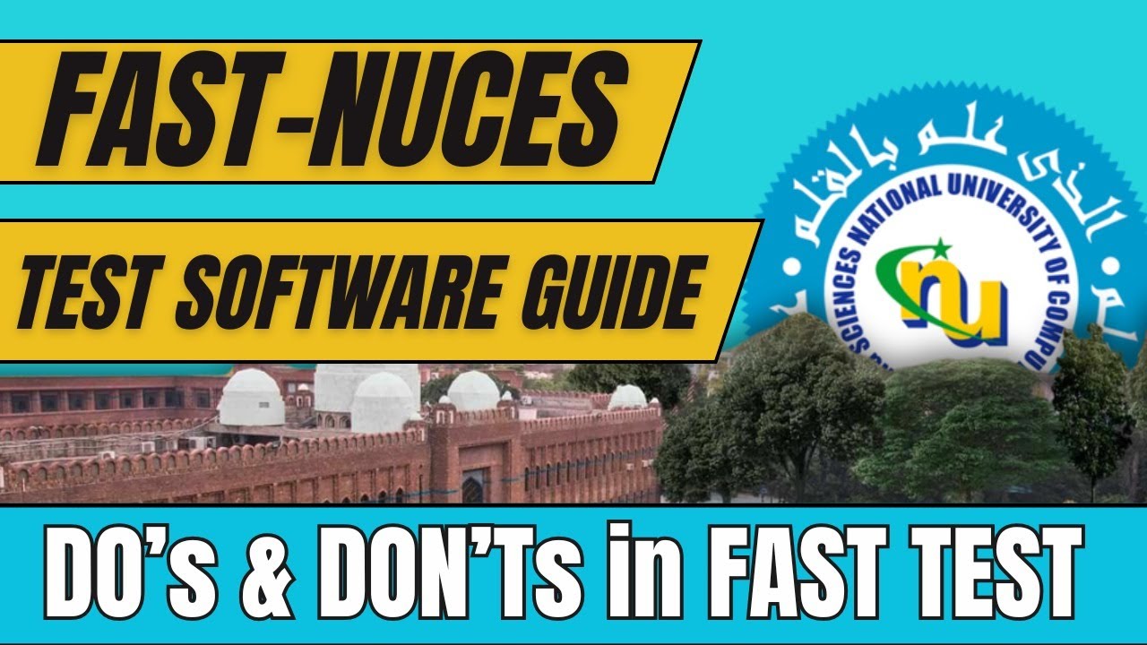 FAST University Test Software Guide I How to Attempt FAST - NU Computer Based Test I FAST Test Guide