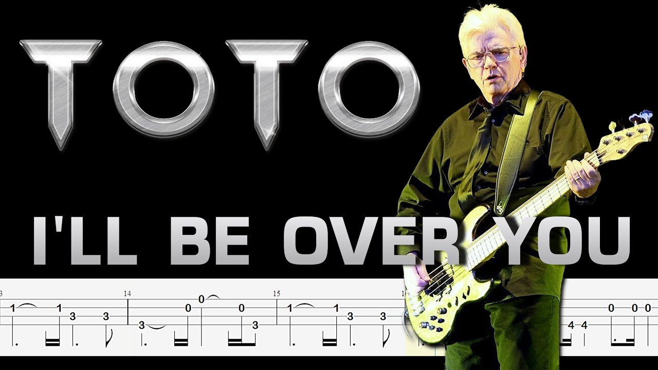 Toto - Ill Be Over You (Bass tabs lesson + Notation) By @ChamisBass  #chamisbass #basstabs