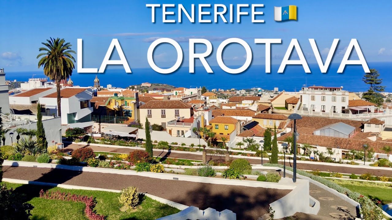La Orotava, Tenerife (4K)