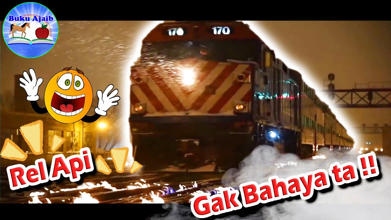 WADUH GAK BAHAYA ta Kereta Api Berjalan di Rel Api ?! | Sekilas Info | Buku Ajaib