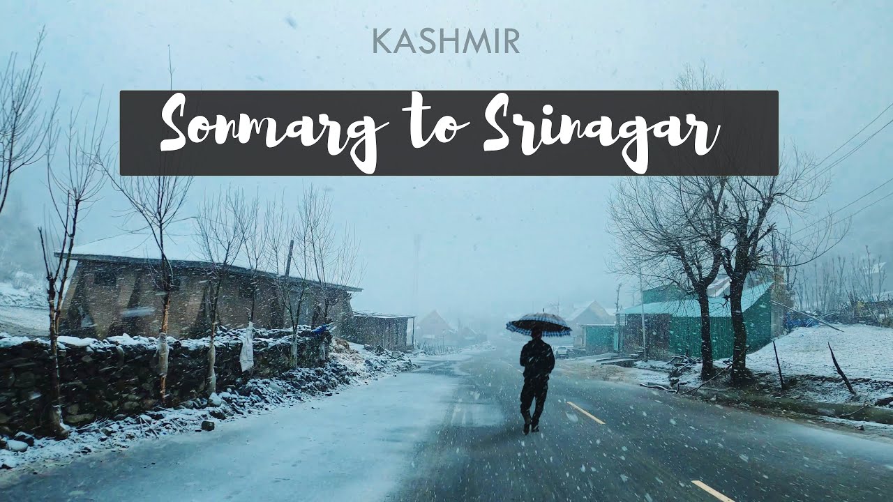SONMARG to SRINAGAR - Heavy snowfall | Kashmir in Winters | EP 6