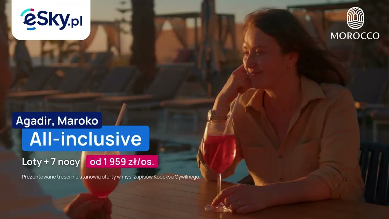 Czas na egzotyczne wakacje w Maroku z eSky.pl 🌴 Daj się oczarować 🏖️