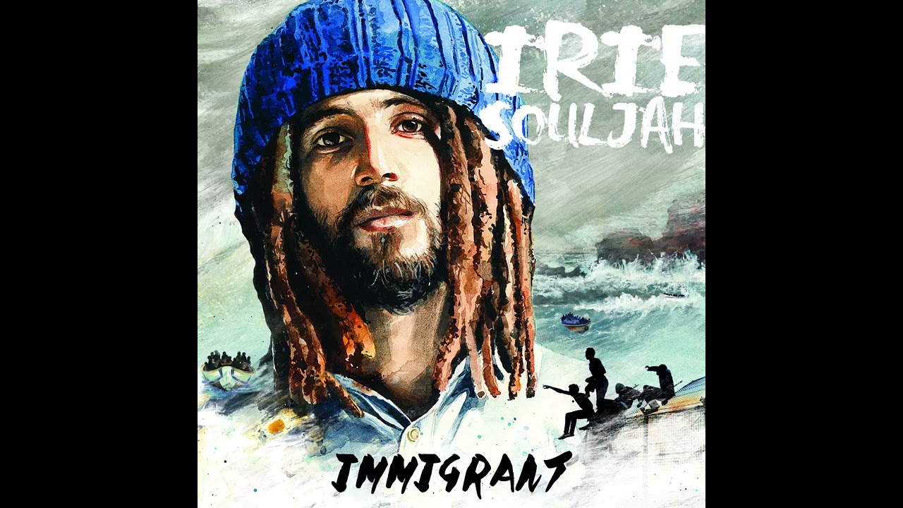 Irie Souljah - Learn and Grow