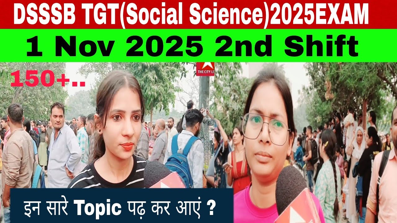 DSSSB TGT Social Science Exam analysis 2nd shift 2025#DSSSB TGT Social Science Exam Review 2025