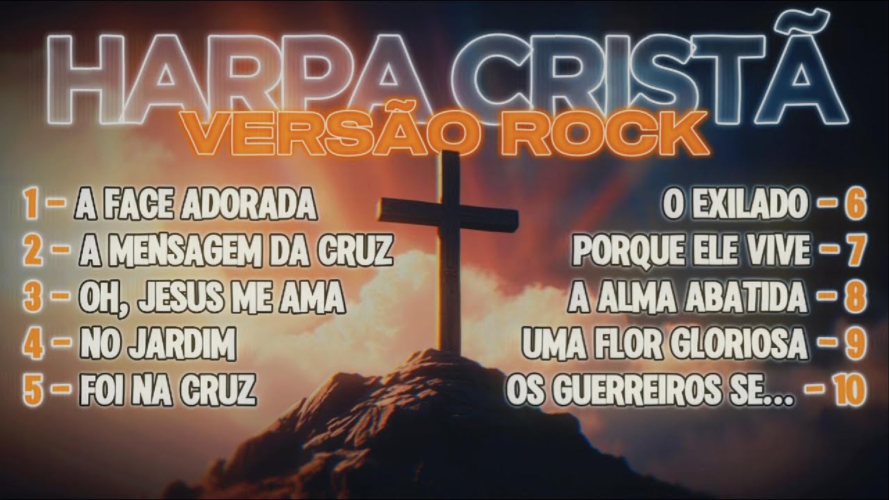 Playlist de Hinos da Harpa Cristã | Em Versão Rock!