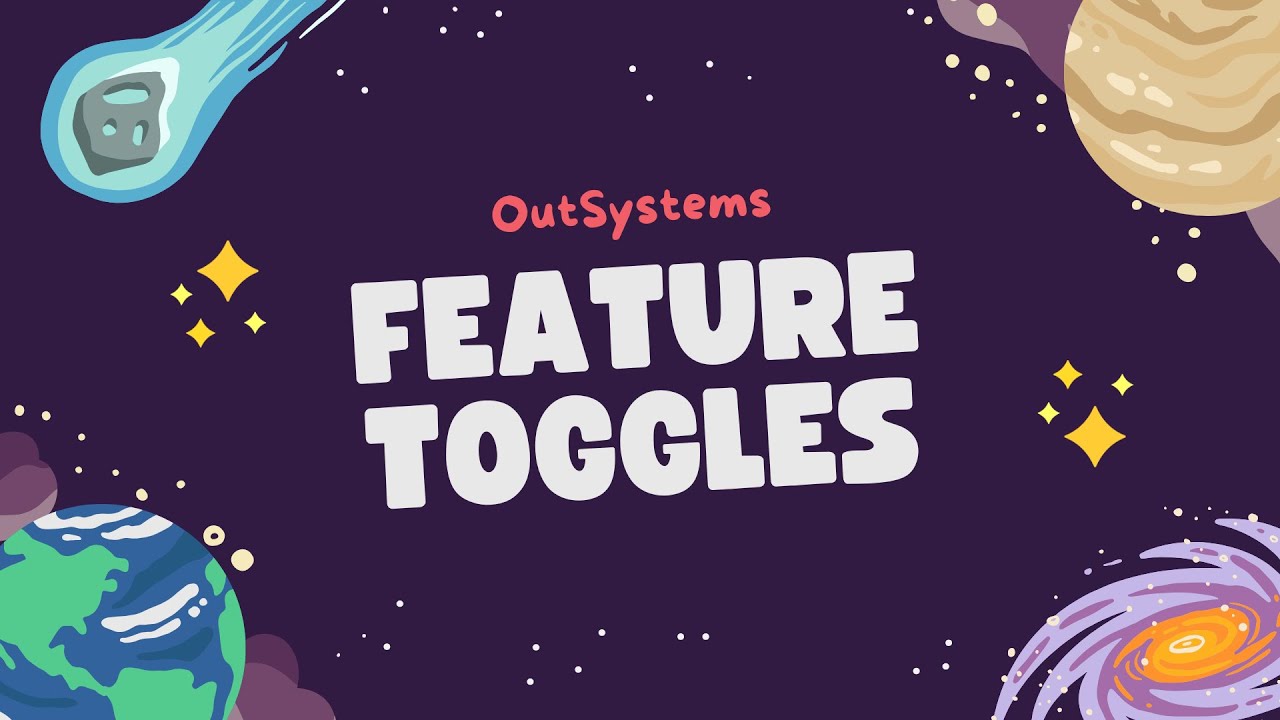 Feature Toggles - OutSystems