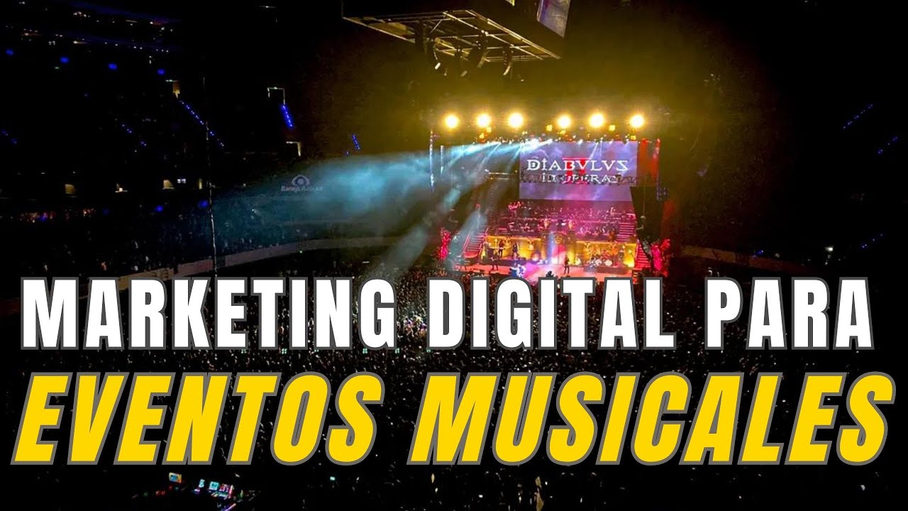 ▶ Marketing Digital para Eventos Musicales con Meta Ads