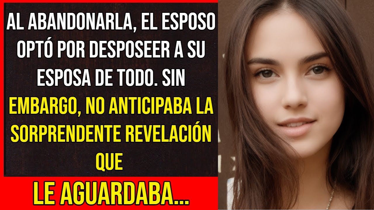 Al abandonarla, el esposo optó por desposeer a su esposa de todo. Sin embargo, no anticipaba la…