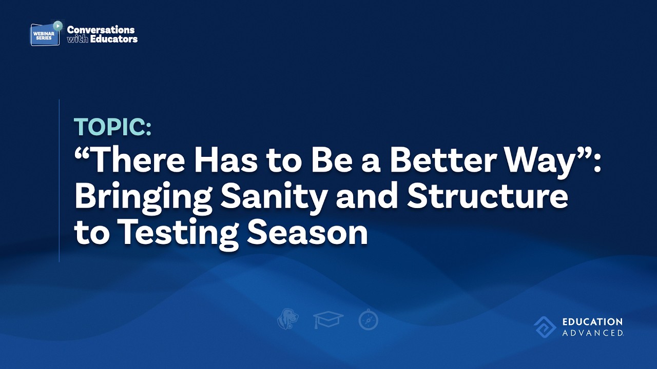 There Has to Be a Better Way: Bringing Sanity and Structure to Testing Season