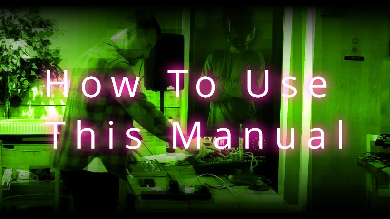 How To Use This Manual | Electronica North: LUBP - 17/09/25
