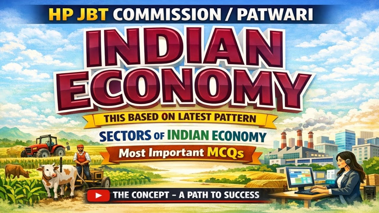 Fast Revision Most Important MCQs of Sectors of Indian Economy for HP JBT Commission / Patwari 2026
