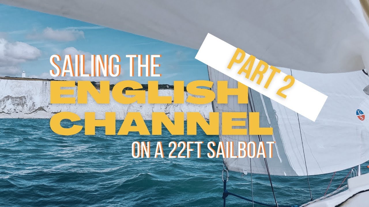 Sailing the Dover Strait & Back to the Netherlands | Ep.5