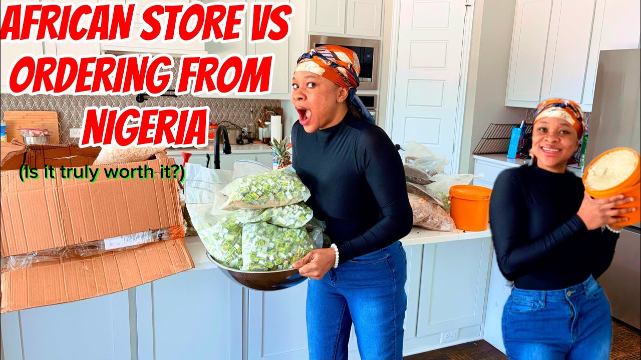ITEMS I BOUGHT FROM NIGERIA. WATCH BEFORE YOUR NEXT TRIP TO THE AFRICAN/INTERNATIONAL STORE