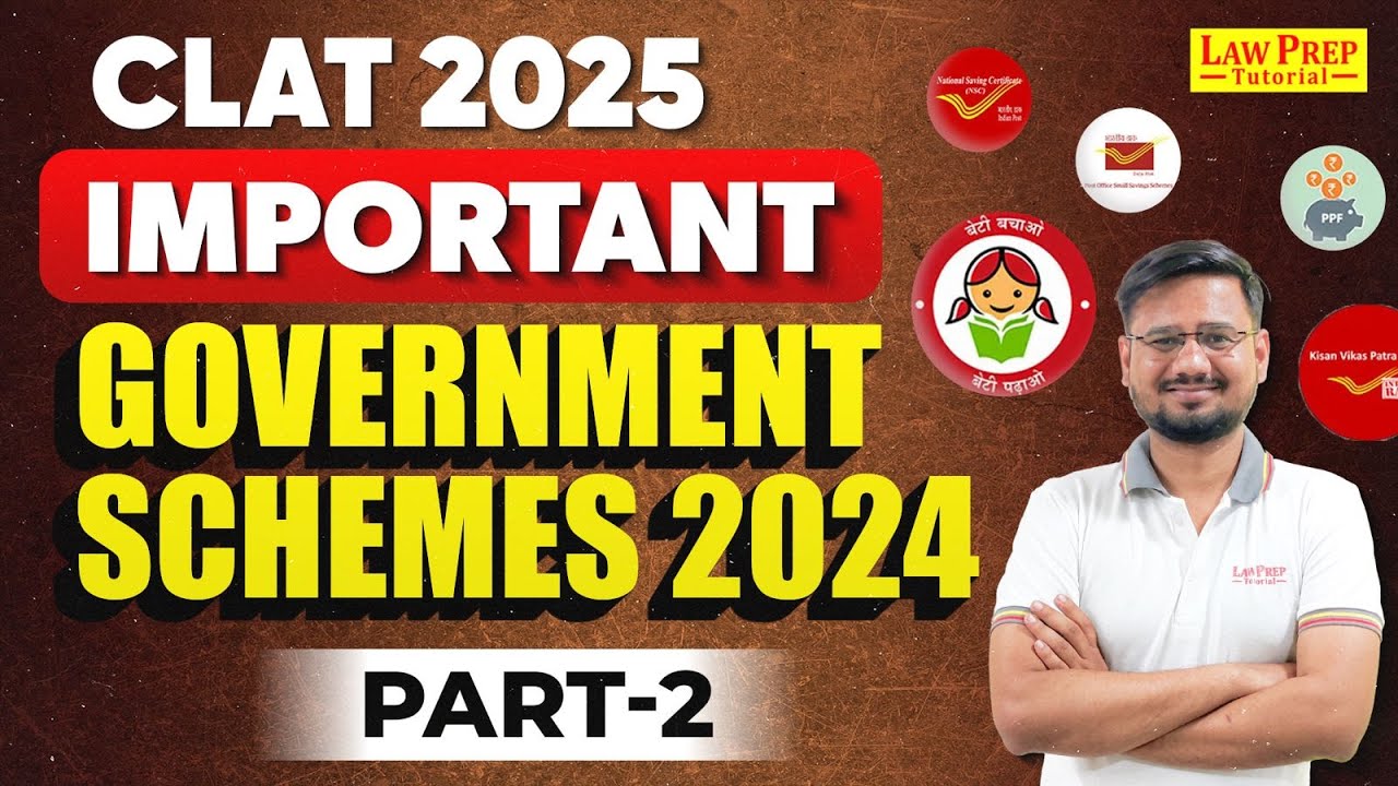CLAT 2025 : Important Government Schemes 2024 | Part 2 | Current Affairs for CLAT