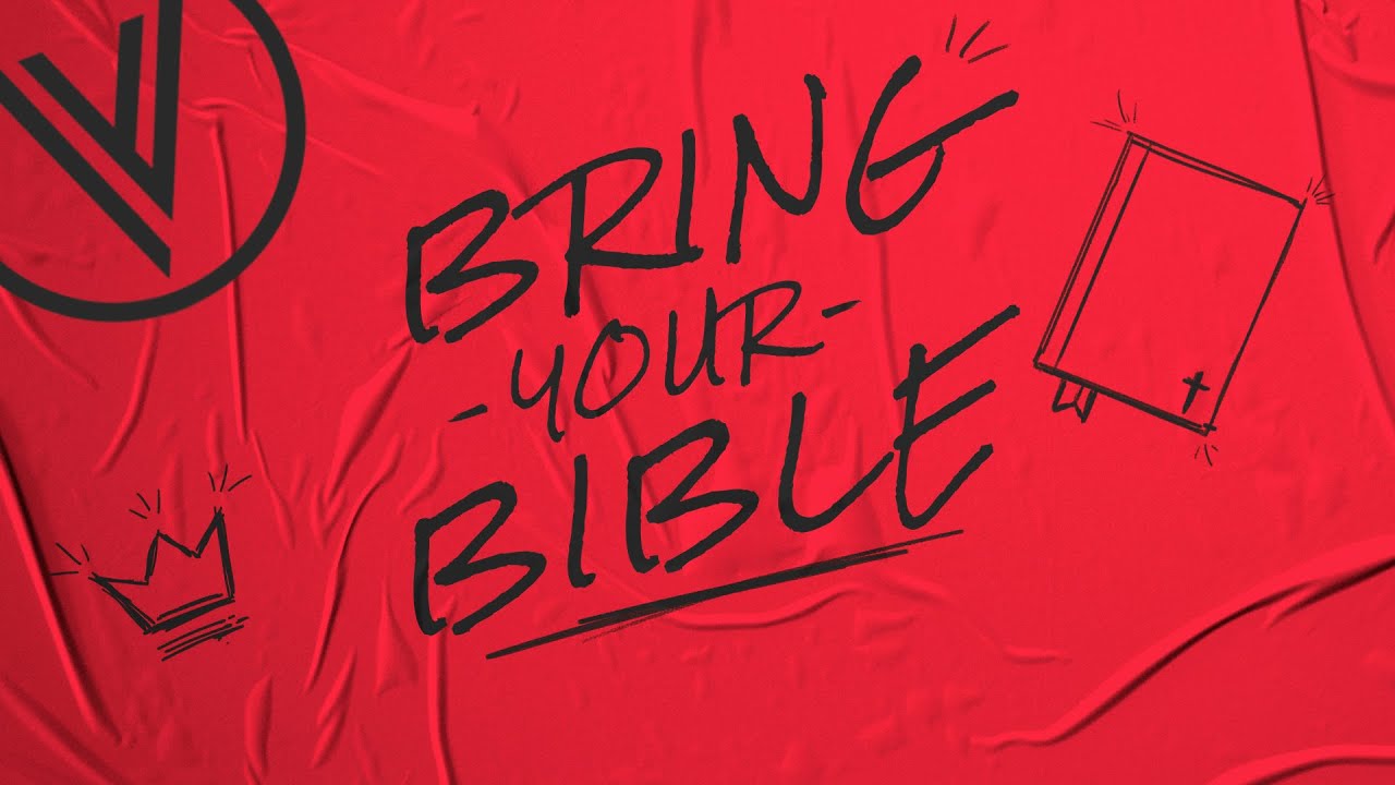 Bring Your Bible V