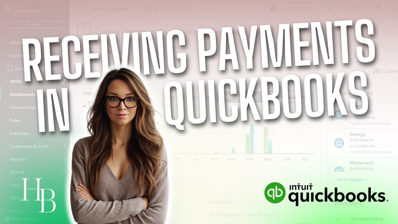 How to Receive Payments in QuickBooks Online | QBO Tutorial | The Home Bookkeeper