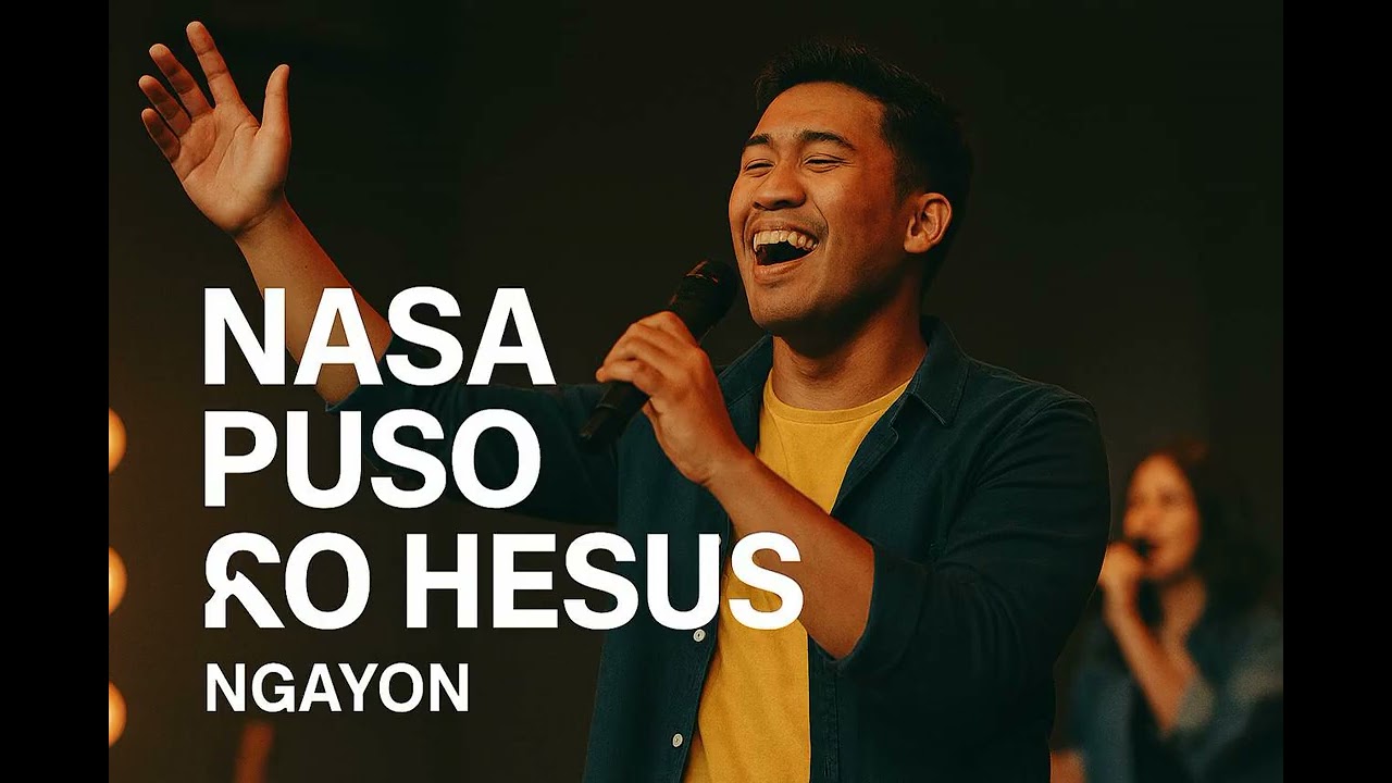Nasa Puso Ko si Hesus