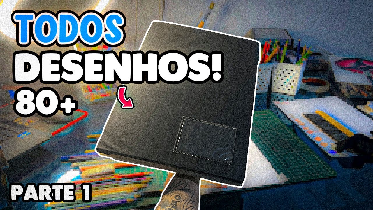 4 ANOS! MINHA pasta COMPLETA de DESENHOS! (parte 1)