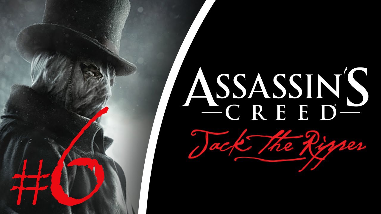 Assassin's Creed Syndicate: Jack The Ripper DLC Gameplay Walkthrough Part 6 &ndash; Letters Of Intent