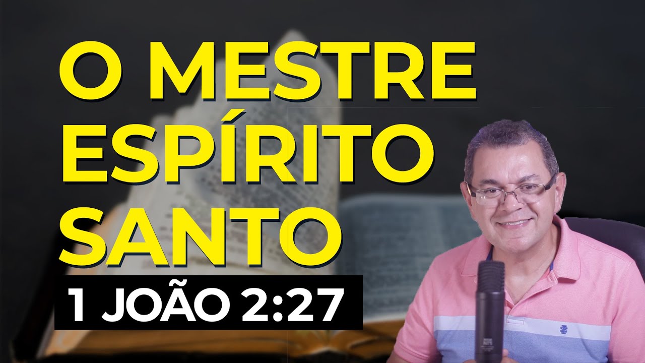 1 João 2:27 | Pr. Hebert Junker