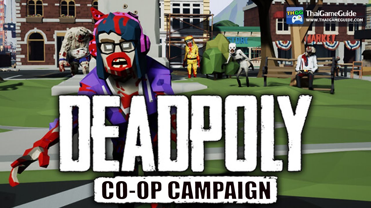 DeadPoly (Early Access) - Open World Action FPS Sandbox Zombie Survival : Online Co-op Campaign