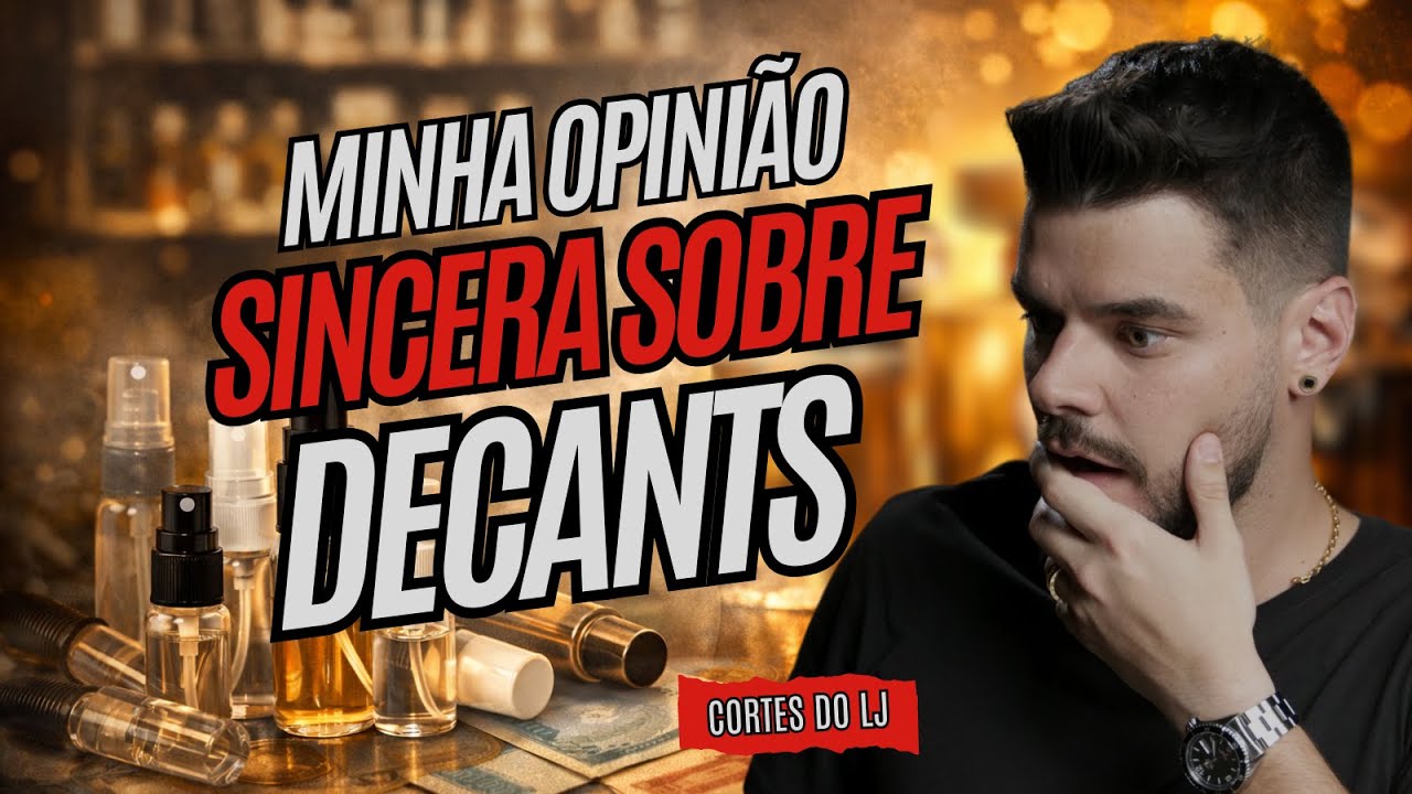 DECANTS valem a pena ou são dinheiro jogado fora?