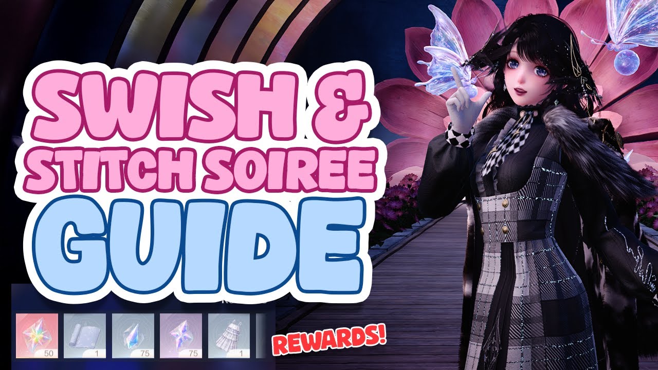 How you can get the Swish & Stitch Soiree rewards | Infinity Nikki Version 1.5