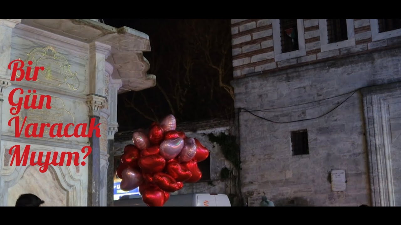 Bir gün varacak mıyım?