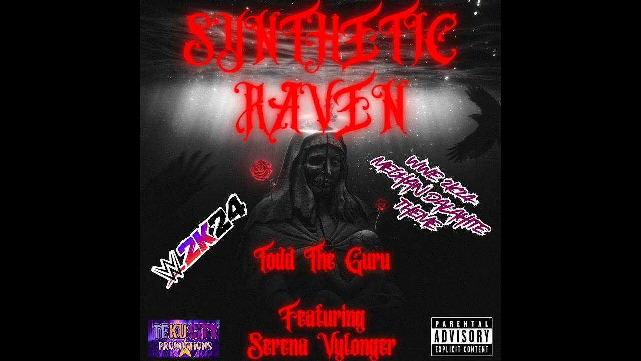 Todd The Guru Feat. Serena Vylonger - (Synthetic Raven) (Audio) (Meghan Dalahite Theme) (WWE 2K24)