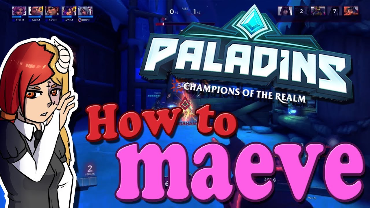 Paladins | How To Maeve