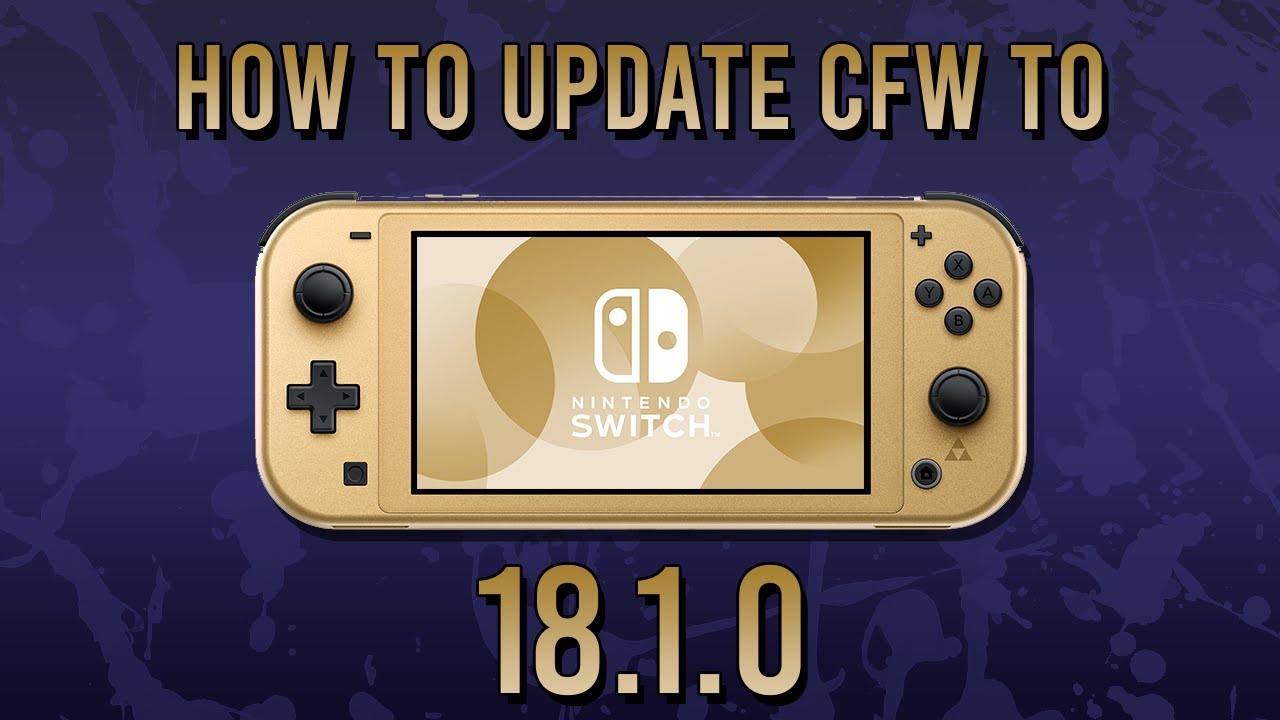 Nintendo Switch How To Update To 18.1.0 CFW