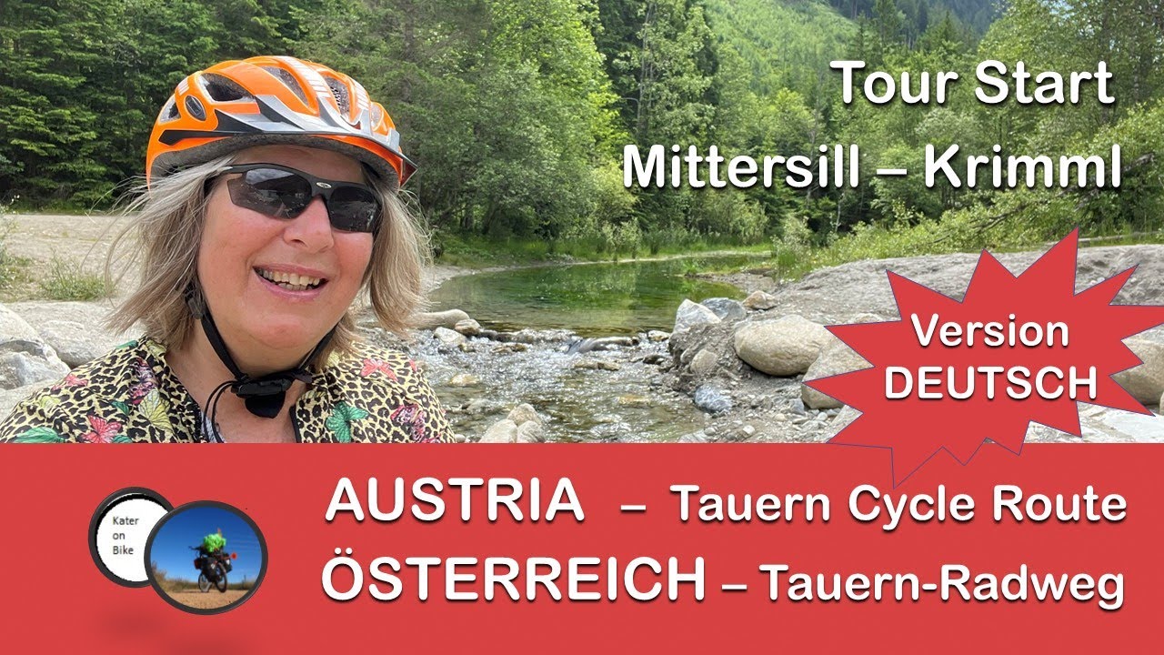 ÖSTERREICH * Tauernradweg * Krimml - Mittersill * Epi01 DEUTSCH