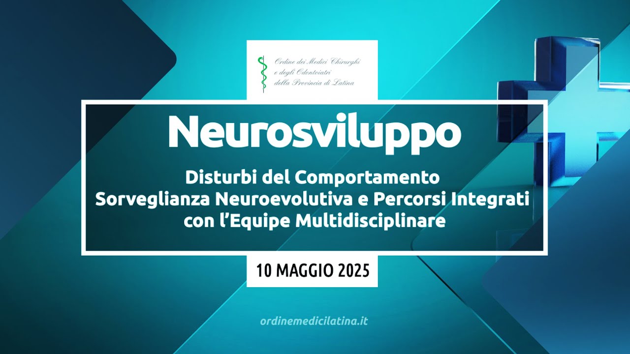 Neurosviluppo - ECM 10 maggio 2025