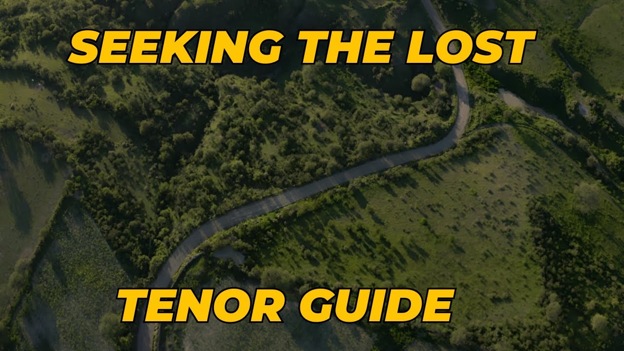 Seeking the lost (Ogden) -  Tenor Guide - With lyrics