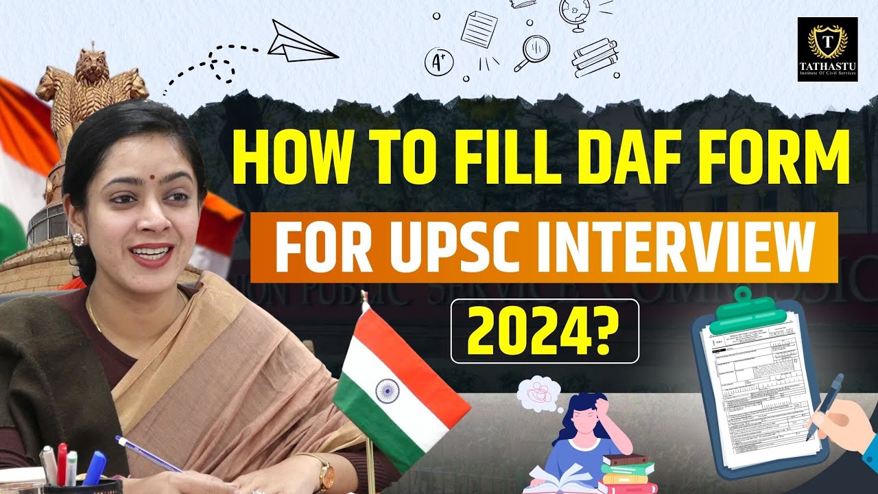 How to Fill Your DAF Form for UPSC CSE Interviews |Learn from Dr. Tanu Jain Ma'am (Ex-Civil Servant)