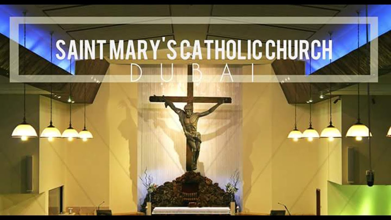 St Mary's Dubai Mass 20260217 6:00 AM