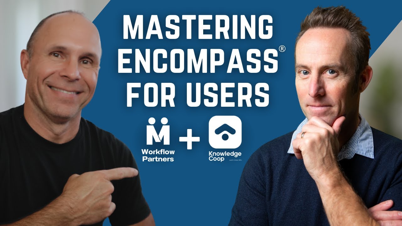 Big News! Unveiling Mastering Encompass® for Users