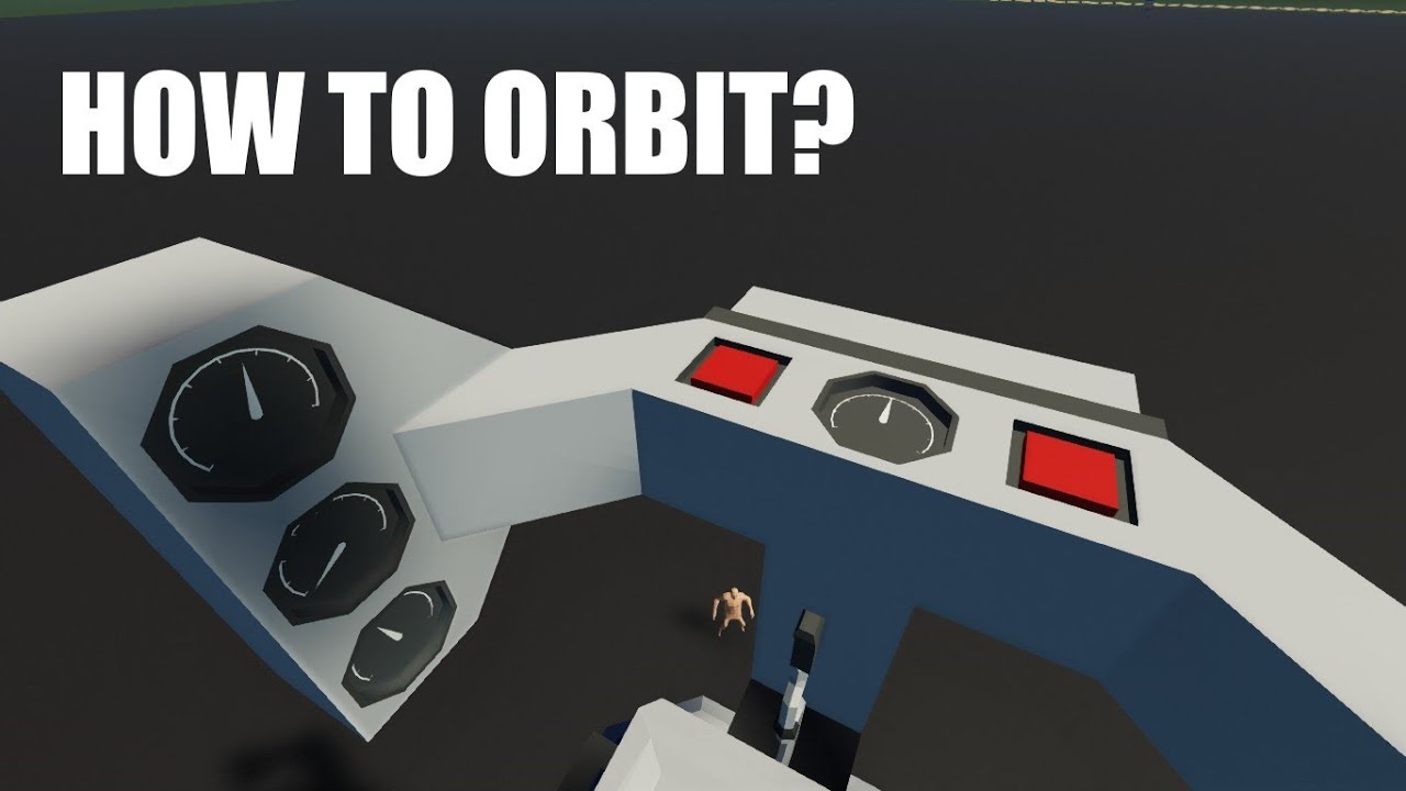 Stormworks | How to Get Into Orbit! | Stormworks Space DLC
