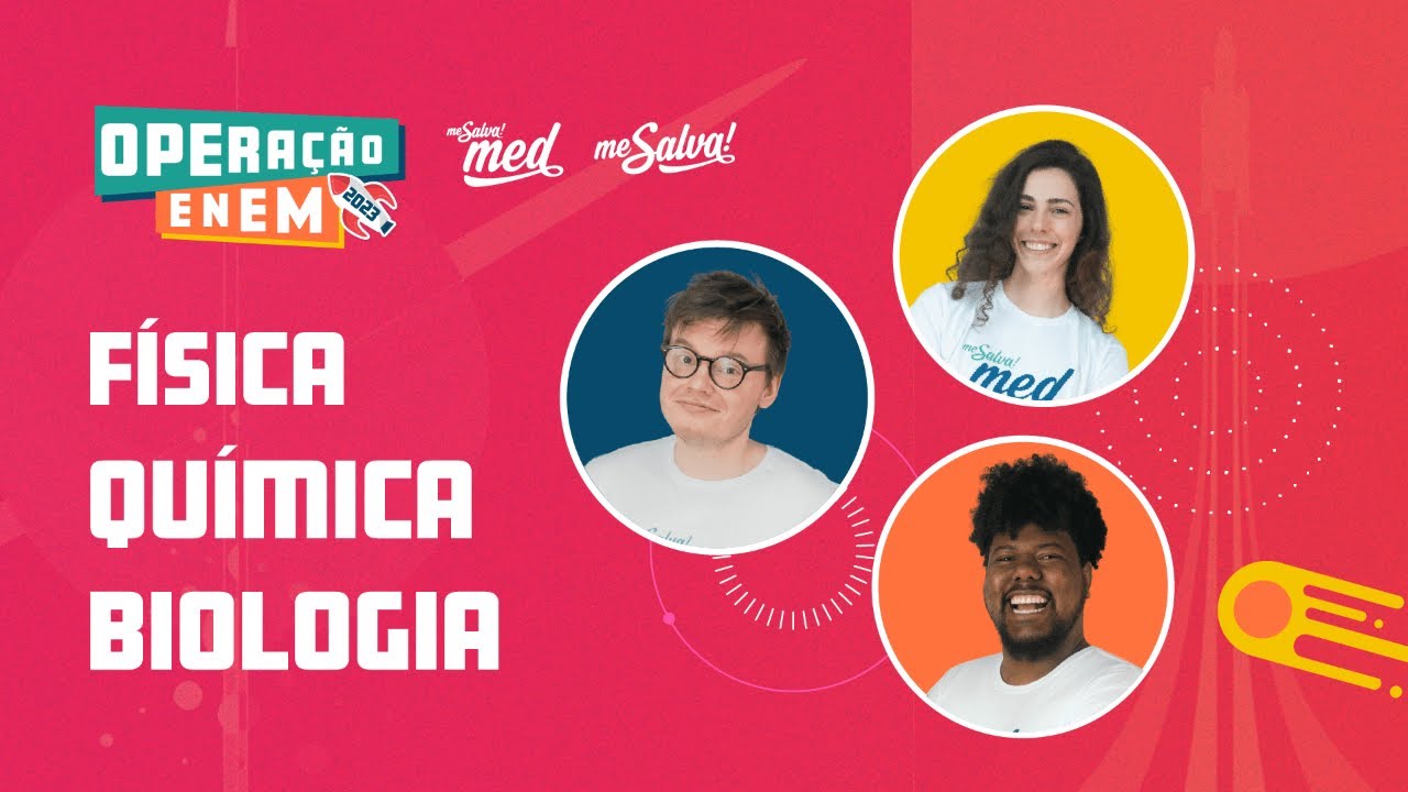 Revisão FÍSICA, QUÍMICA e BIOLOGIA! | Operação ENEM 2023 Me Salva! 📝